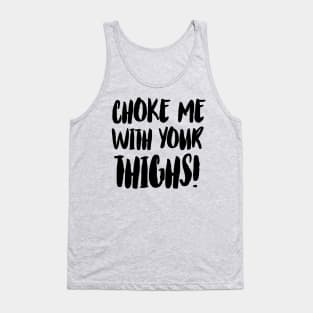 Thigh Choke Tank Top